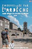 Ardèche: Villages de caractère 2020
