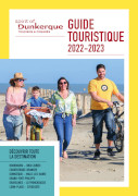 Dunkerque : Guide touristique 2022-2023