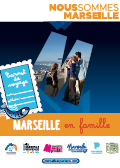 Guide Marseille en Famille 2020