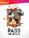 Toulouse : Pass Tourisme