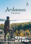 Les Ardennes à Vélo et à pied 2024