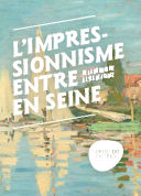 L'Impressionnisme entre en Seine