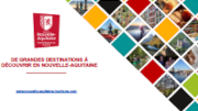 Nouvelle-Aquitaine : Destinations à découvrir 